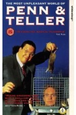 The Unpleasant World of Penn & Teller